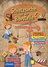 Schatzsuche auf der Baustelle - Svenja Ernsten - 9783817442683