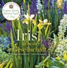 Iris in bester Gesellschaft - Heidi Howcroft ; Christa Brand - 9783818603984