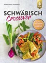 Schwäbisch Crossover - Nileen Marie Schaldach - 9783818606527
