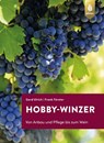 Hobby-Winzer - Gerd Ulrich ; Frank Förster - 9783818608323