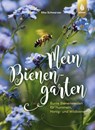 Mein Bienengarten - Elke Schwarzer - 9783818609481