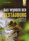 Das Wunder der Bestäubung - Vincent Albouy - 9783818610364