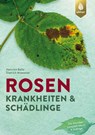 Rosenkrankheiten und Schädlinge - Heinrich Beltz ; Dietrich Woessner - 9783818610395