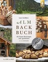 Lutz Geißlers Almbackbuch - Lutz Geißler - 9783818611309