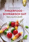 Fingerfood - schwäbisch gut - Nileen Marie Schaldach - 9783818611316
