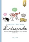 Das kleine Buch der Hundesprache - Lili Chin - 9783818614393