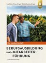 Berufsausbildung und Mitarbeiterführung - Ines Böhm-Friese ; Nikolai Kendzia - 9783818615086