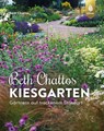 Beth Chattos Kiesgarten - Beth Chatto - 9783818615703