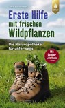 Erste Hilfe mit frischen Wildpflanzen - Coco Burckhardt - 9783818622275