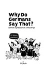 Why Do Germans Say That? German expressions in comic strips. 50 idioms explained. - Max Skalla - 9783818756055