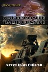 Arvet från Ellio'sh (STAR COMMANDER TARIK CONNAR 3) - Jens Fitscher - 9783818759568