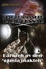 Bäraren av den *gamla makten* (STAR COMMANDER TARIK CONNAR 4) - Jens Fitscher - 9783818763909