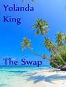 The Swap - Yolanda King - 9783818789077