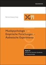 Musikpsychologie - Empirische Forschungen - Ästhetische Experimente - Reinhard Kopiez - 9783818801519