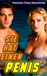 Sie hat einen Penis - Lucy Dick - 9783819016073