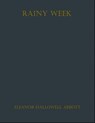 Rainy Week - Eleanor Hallowell Abbott - 9783819016530