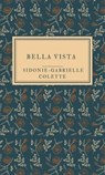 Bella Vista - Sidonie-Gabrielle Colette - 9783819033537