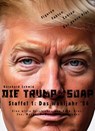 Die Trump-Soap - Bernhard Schmid - 9783819044045