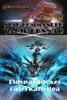 Tidsparadoxer oåterkalleliga (STAR COMMANDER TARIK CONNAR 10) - Jens Fitscher - 9783819098550