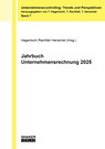Jahrbuch Unternehmensrechnung 2025 - Thorsten Hagenloch ; Thomas Rachfall ; Thomas Henschel - 9783819101366