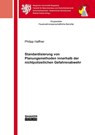 Standardisierung von Planungsmethoden innerhalb der nichtpolizeilichen Gefahrenabwehr - Philipp Haffner - 9783819103513