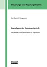 Grundlagen der Regelungstechnik - Karl-Dietrich Morgeneier - 9783819103803