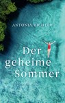 Der geheime Sommer - Antonia Richter - 9783819279041