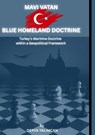 Mavi Vatan - Blue Homeland Doctrine - Derya Yalimcan - 9783819297601