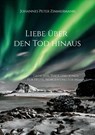 Liebe über den Tod hinaus - Johannes Peter Zimmermann - 9783819299001