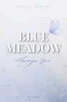 Blue Meadow - Selina Walter - 9783819484254