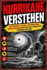 Hurrikane verstehen - Falko Braast - 9783819702617