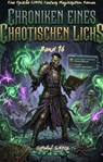 Chroniken Eines Chaotischen Lichs:Eine Epische LitRPG Fantasy Magiesystem Roman(Band 16) - Ostuluf S.Kera - 9783819707827