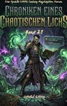 Chroniken Eines Chaotischen Lichs:Eine Epische LitRPG Fantasy Magiesystem Roman(Band 21) - Ostuluf S.Kera - 9783819708060