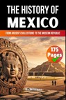 The History of Mexico - Skriuwer. com - 9783819712388