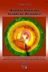 Startschuss ins Goldene Zeitalter, Band 2 - Patrizia Pfister - 9783819733352