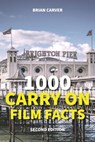 1000 Carry On Film Facts Second Edition - Brian Carver - 9783819775772