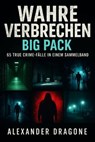 Wahre Verbrechen - Big Pack - Alexander Dragone - 9783819790089
