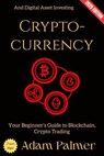 Cryptocurrency: - Adam Palmer - 9783819799143