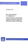 Das «Menschliche» im «Alltaeglichen» - Wolfgang Jung - 9783820488685