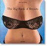 The Big Book of Breasts - Dian Hanson - 9783822833032