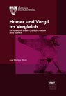 Homer und Vergil im Vergleich - Philipp Weiß - 9783823300137