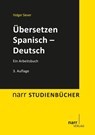 Übersetzen Spanisch - Deutsch - Holger Siever - 9783823367895
