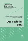 Der einfache Satz - Jochen Geilfuß-Wolfgang ; Sandra Ponitka - 9783823382065
