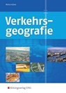Verkehrsgeografie - Claus-Peter Woitschützke - 9783823789956