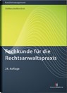 Fachkunde für die Rechtsanwaltspraxis - Klaus Steffen ; Philipp Steffen ; Catharina Eich - 9783824017256