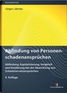 Abfindung von Personenschadenansprüchen - Jürgen Jahnke - 9783824017331