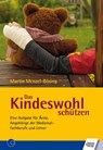 Das Kindeswohl schützen - Martin Menzel-Bösing - 9783824811472
