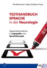 Testhandbuch Sprache in der Neurologie - Ulla Beushausen ; Holger Grötzbach - 9783824812516