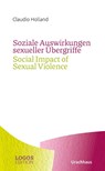 Soziale Auswirkungen sexueller Übergriffe / Social Impact of Sexual Violence - Claudio Holland - 9783825153779