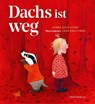 Dachs ist weg - Sanna Sofia Vuori - 9783825154042